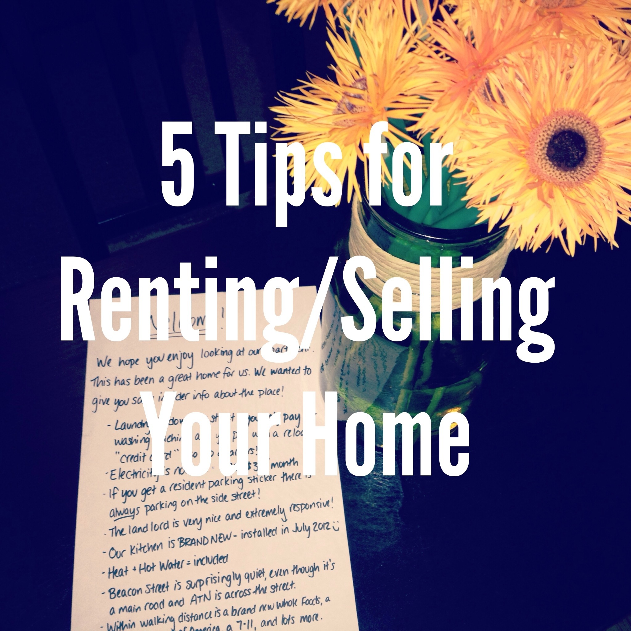 5 Tips for Renting/Selling your Home