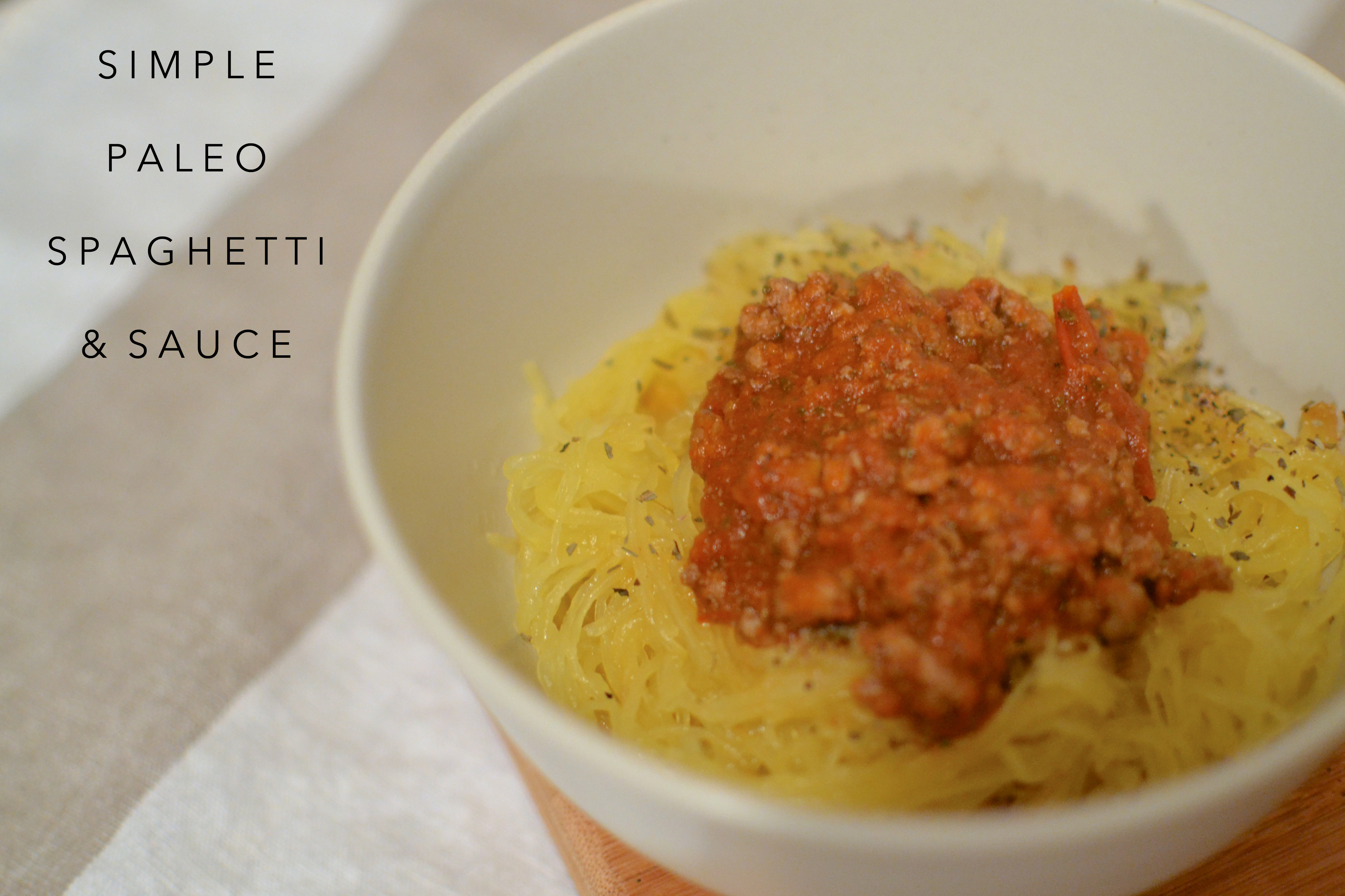 Simple Spaghetti and Sauce