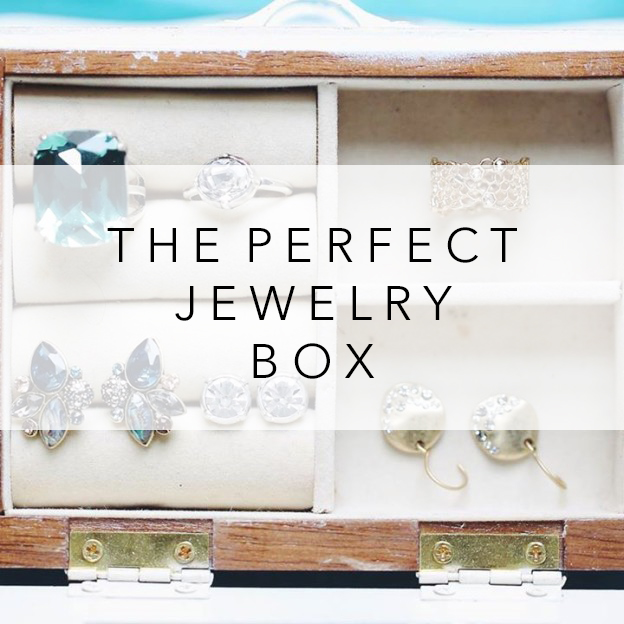 Curating the Perfect Jewelry Box