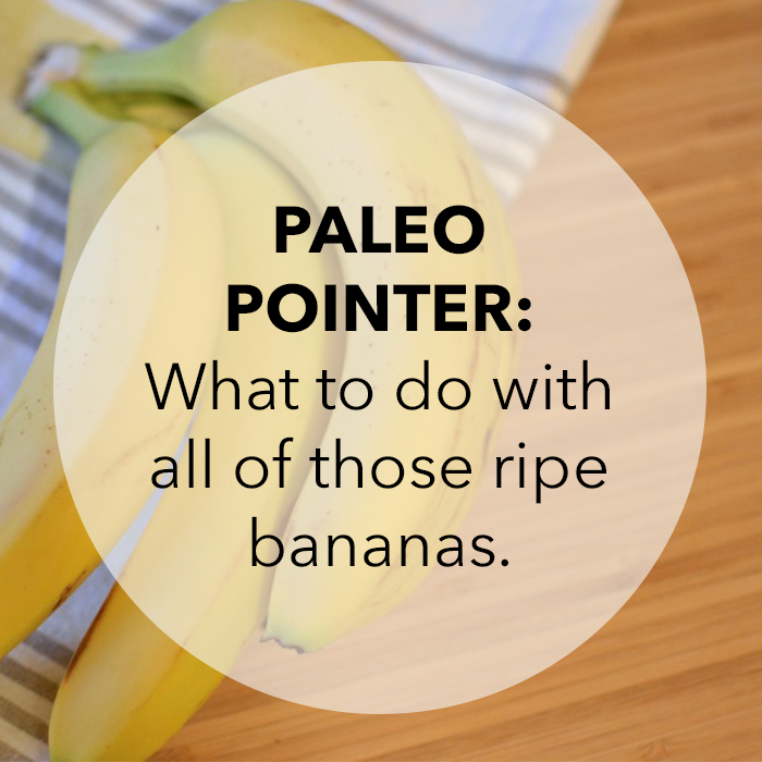Paleo Pointers: The Best Recipes for Ripe Bananas