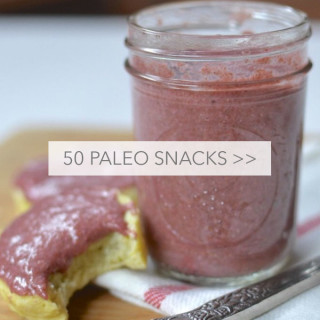The 50 Best Paleo Snacks